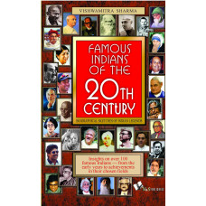 Famous Indians Of The 20th Century