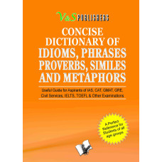 Concise Dictionary Of English Combined (Idioms, Phrases, Proverbs, Similies)