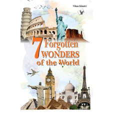 7 Forgotten Wonders of the World