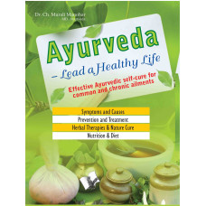 Ayurveda - Lead a Healthy Life