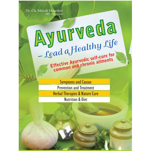 Ayurveda - Lead a Healthy Life