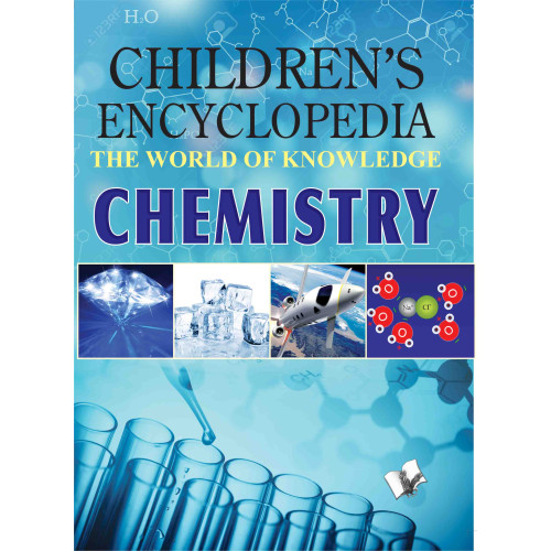 Children Encyclopedia - Chemistry 