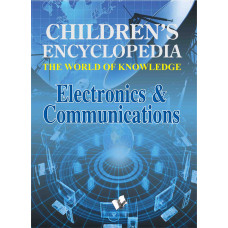 Children's Encyclopedia -  Electronics & Communications