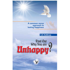 Find Out Why You Are Unhappy