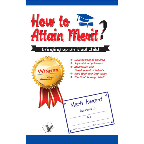 How to Attain Merit