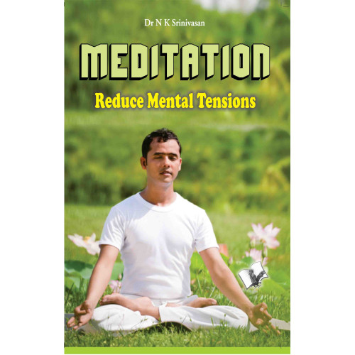 Meditation - Reduce Mental Tensions