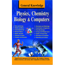 General Knowledge Physics, Chemistry, Biology And Computer