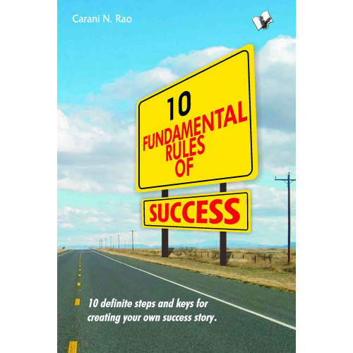10 Fundamental Rules Of Success