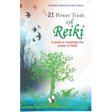 21 Power Tools Of Reiki