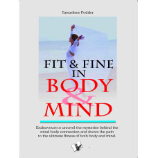 Fit & Fine In Body & Mind