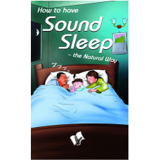 How To Have Sound Sleep - The Natural Way