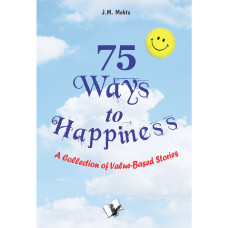 75 Ways To Happiness