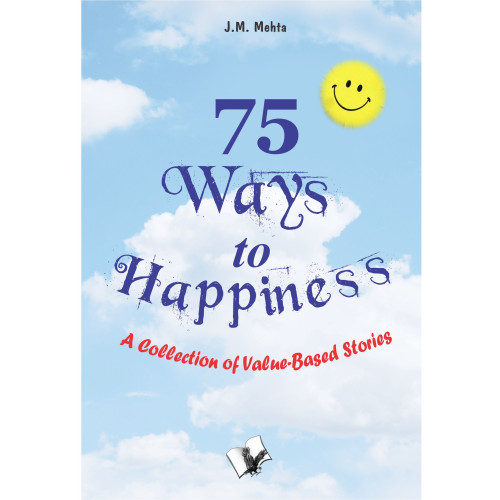 75 Ways To Happiness