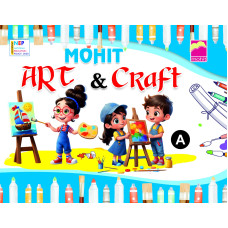 MY ART AND CRAFT- A (NURSERY)