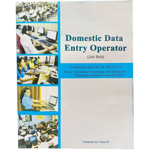 Domestic Data Entry Operator Textbook for Class 9, I
